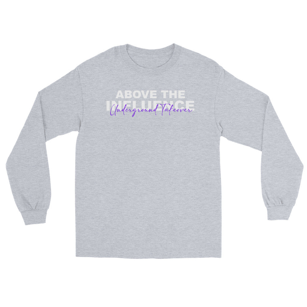 "Above The Influence" Long Sleeve